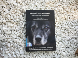 Det goda hundägarskapet: från desperation till inspiration